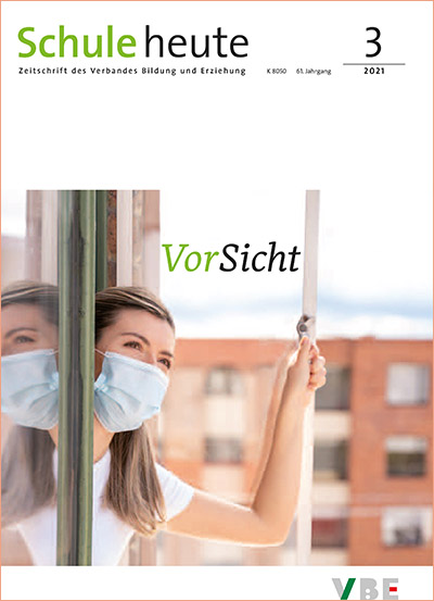 Schule heute Ausgabe März 2021